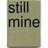 Still Mine