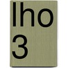 LHO 3 door Rik Jansen