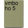 VMBO HO 5 door P. Bremmers
