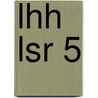 LHH LSR 5 door Martin Blok