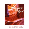 Vertrouw op God door Corrie ten Boom