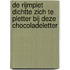 De Rijmpiet dichtte zich te pletter bij deze chocoladeletter