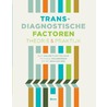 Transdiagnostische factoren door Onbekend