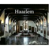 Haarlem by Charles M. Vella