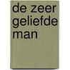 De zeer geliefde man door Dorothy Russel