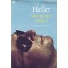 Heller by Michael Berg