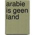 Arabie is geen land