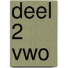 Deel 2 VWO door Huib Stoffels