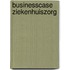 Businesscase ziekenhuiszorg