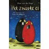 Het zwarte ei by Han van der Vegt