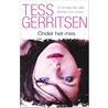 Onder het mes door Tess Gerritsen
