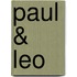 Paul & Leo