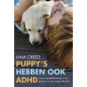 Puppy's hebben ook ADHD door Liam Creed