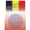 Top 50 van de Belgische sport door Wilfred Luijckx