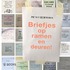 Briefjes op ramen en deuren!