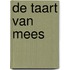 De taart van Mees