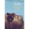 Heller door Michael Berg