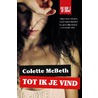 Tot ik je vind by Colette McBeth