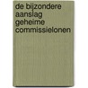 De bijzondere aanslag geheime commissielonen door Onbekend