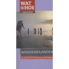 Wat & Hoe Onderweg Waddeneilanden door Geert-Jan Bron