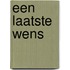 Een laatste wens