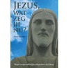 Jezus, wat zeg jij nu? door Frank G. Bosman
