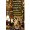 Struinen, lezen en denken by Theodore Dalrymple