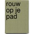 Rouw op je pad