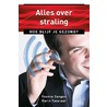 Alles over straling by Yvonne Sangen