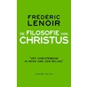 De filosofie van Christus door Frédéric Lenoir