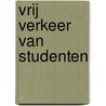 Vrij verkeer van studenten by Roel Fernhout