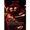 Matthaus passion door Govert Jan Bach