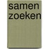 Samen zoeken