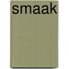 Smaak by Cécile Narinx