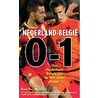 Belgie-Nederland 1-0 Nederland-Belgie 0-1 by Koen Van Wichelen