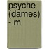 Psyche (dames) - M