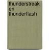 Thunderstreak en thunderflash door Tim van Kampen