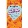 Is liefde besmettelijk? by Manon Sikkel