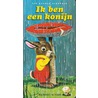 Ik ben een konijn door Ole Risom