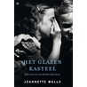 Het glazen kasteel door Jeanette Walls