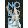 Nobody by Marelle Boersma
