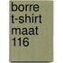 Borre t-shirt maat 116