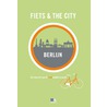 Fiets & The City: Berlijn by Unknown