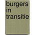 Burgers in transitie