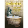 Geschiedenis voor in bed, op het toilet of in bad door Robert Jan Blom