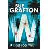 W staat voor Wild door Sue Grafton