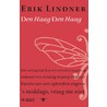 Den Haag Den Haag door Erik Lindner