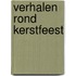Verhalen rond kerstfeest