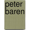 Peter Baren door Marga van Mechelen