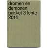 Dromen en Demonen Pakket 3 Lente 2014 door Tad Williams